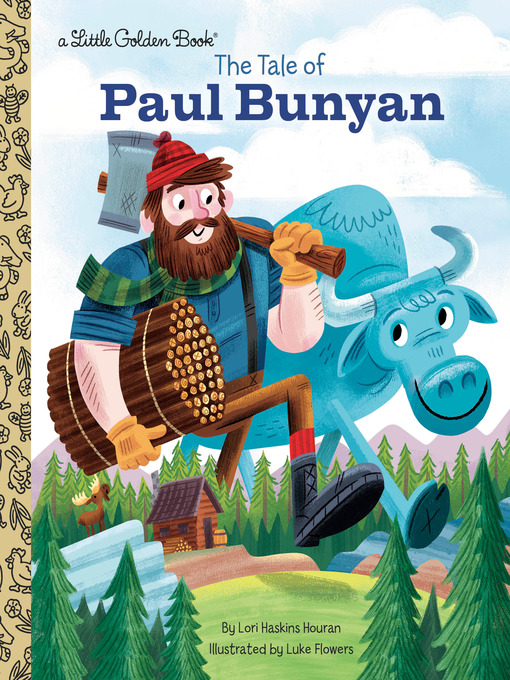 Detalles del título The Tale of Paul Bunyan de Lori Haskins Houran - Lista de espera